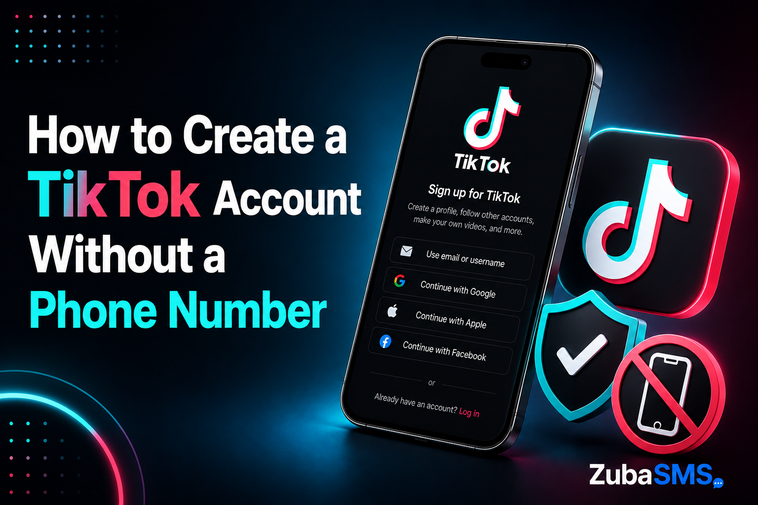TikTok Account Without a Phone Number