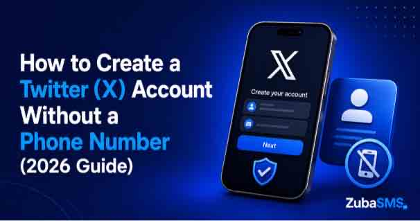 Twitter Account Without a Phone Number
