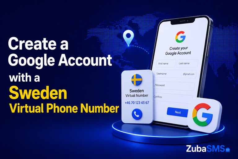 Sweden Virtual Number for Google account verification