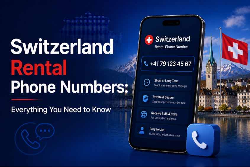 Switzerland Rental Phone Number for SMS verification and online use