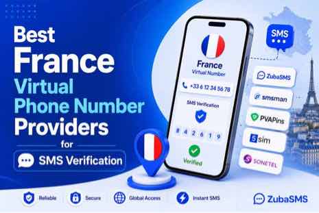 Best France virtual phone number providers for SMS verification