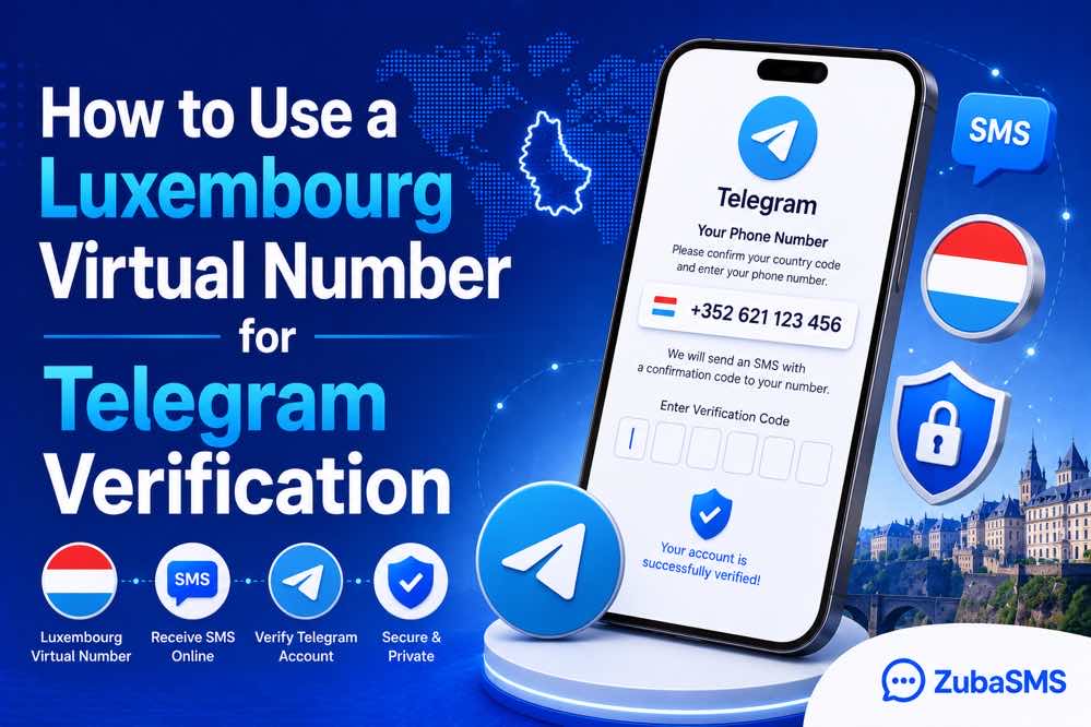 Luxembourg virtual number for Telegram verification