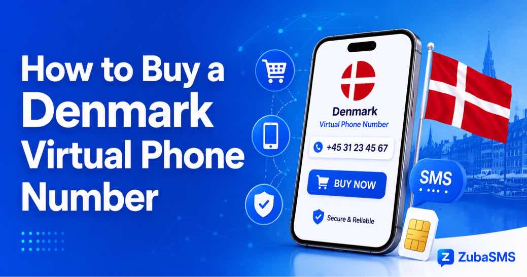 How to Buy a Denmark Virtual Phone Number