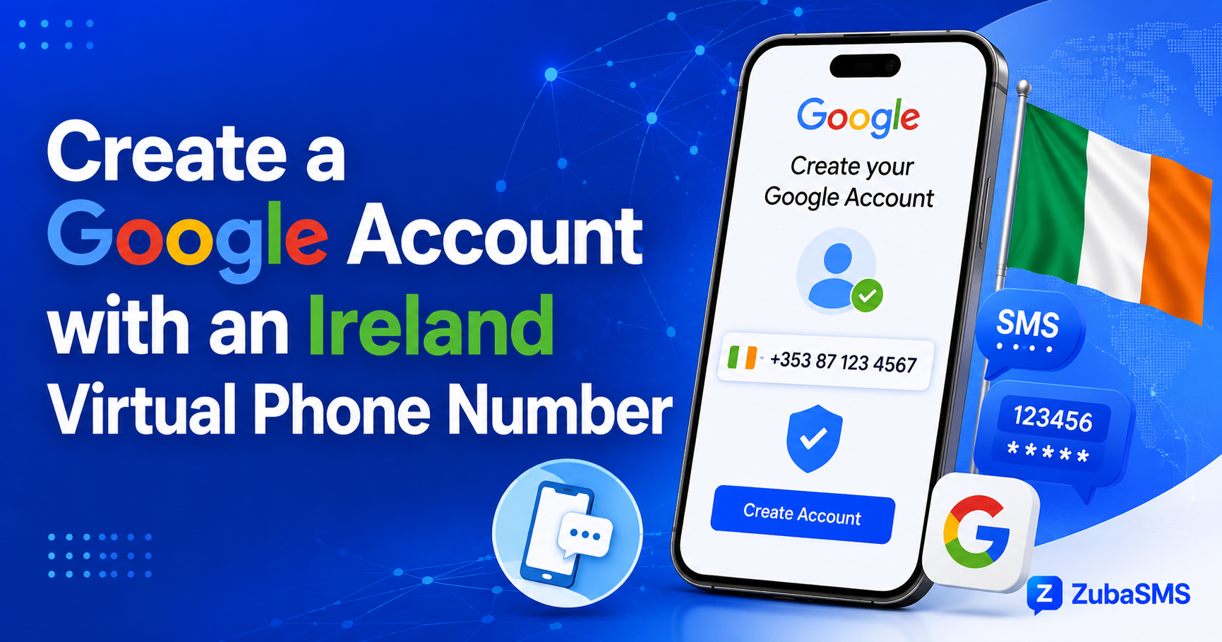 Ireland Virtual Number for Google account verification and SMS