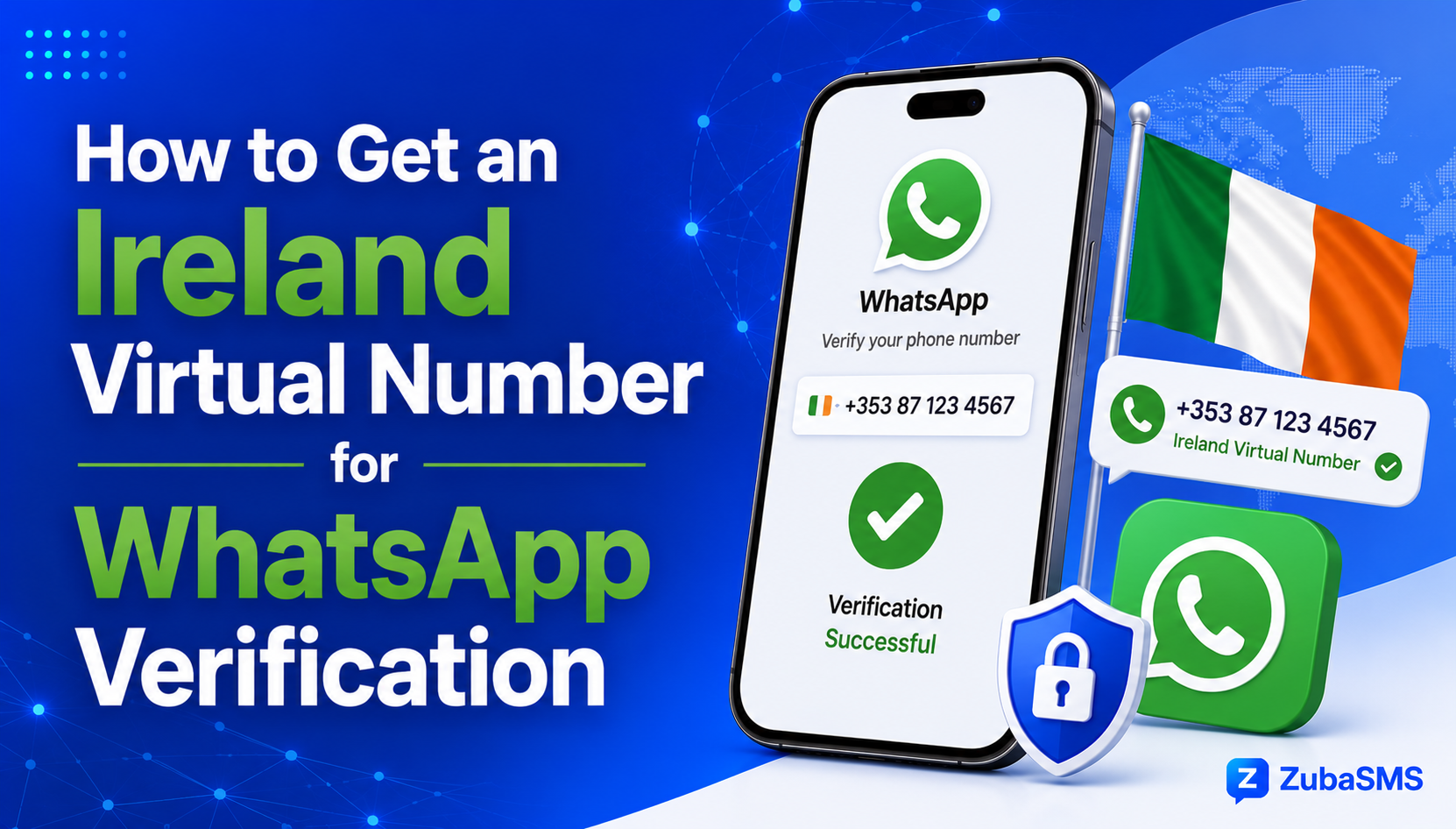 Ireland Virtual Number for WhatsApp verification and SMS