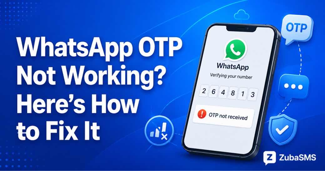 WhatsApp OTP not working troubleshooting guide for verification codes