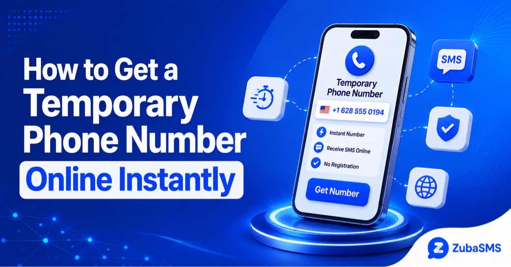 How to get a temporary phone number online instantly